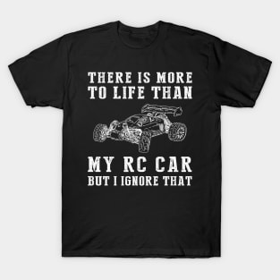 RC-Car Ignorance T-Shirt T-Shirt